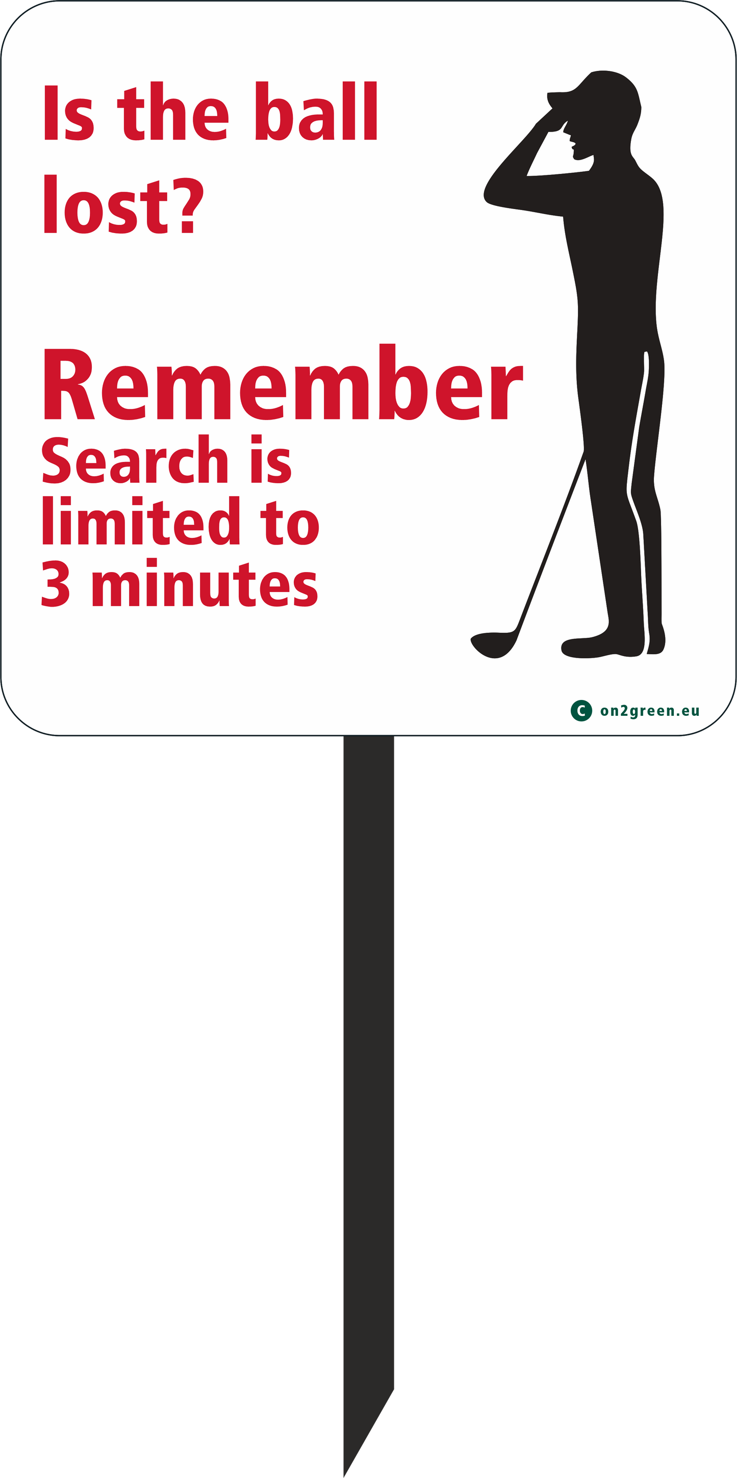 EN: Golftskilt Er bolden væk?