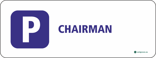 Parking sign: Chairman