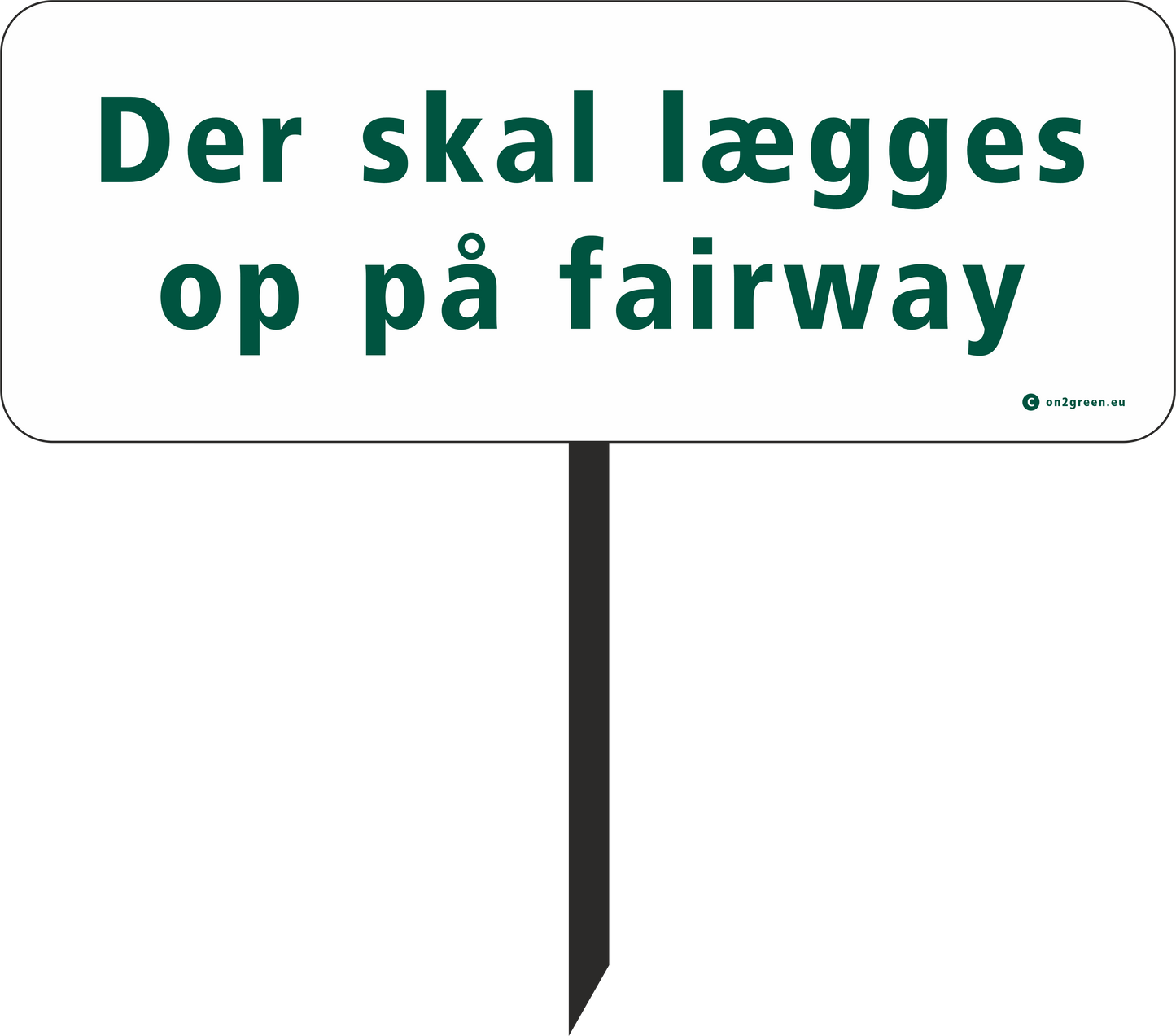 Golfskilt art 31, DER SKAL