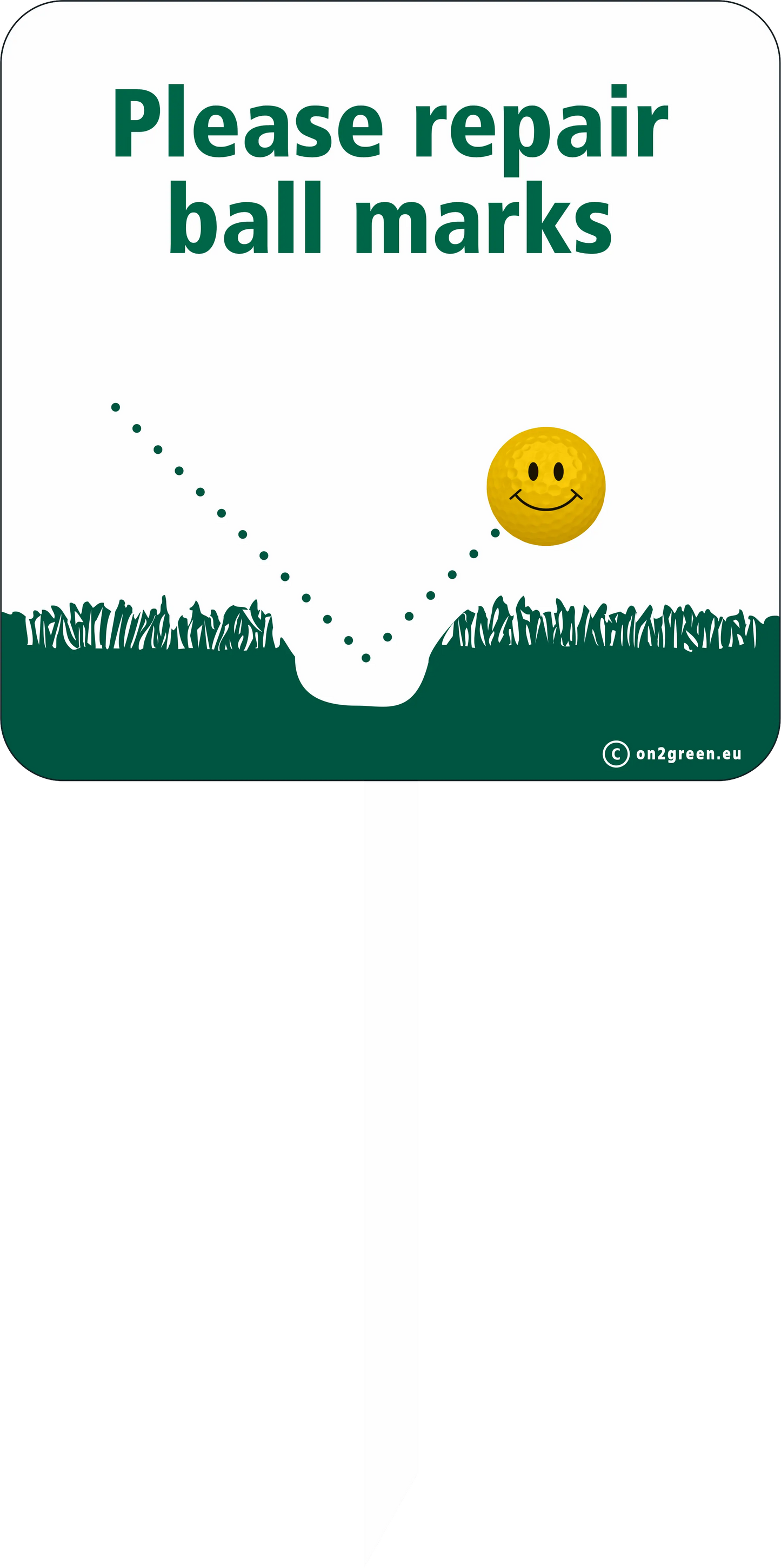 EN: Golfskilt: Ret nedslagsmærker op