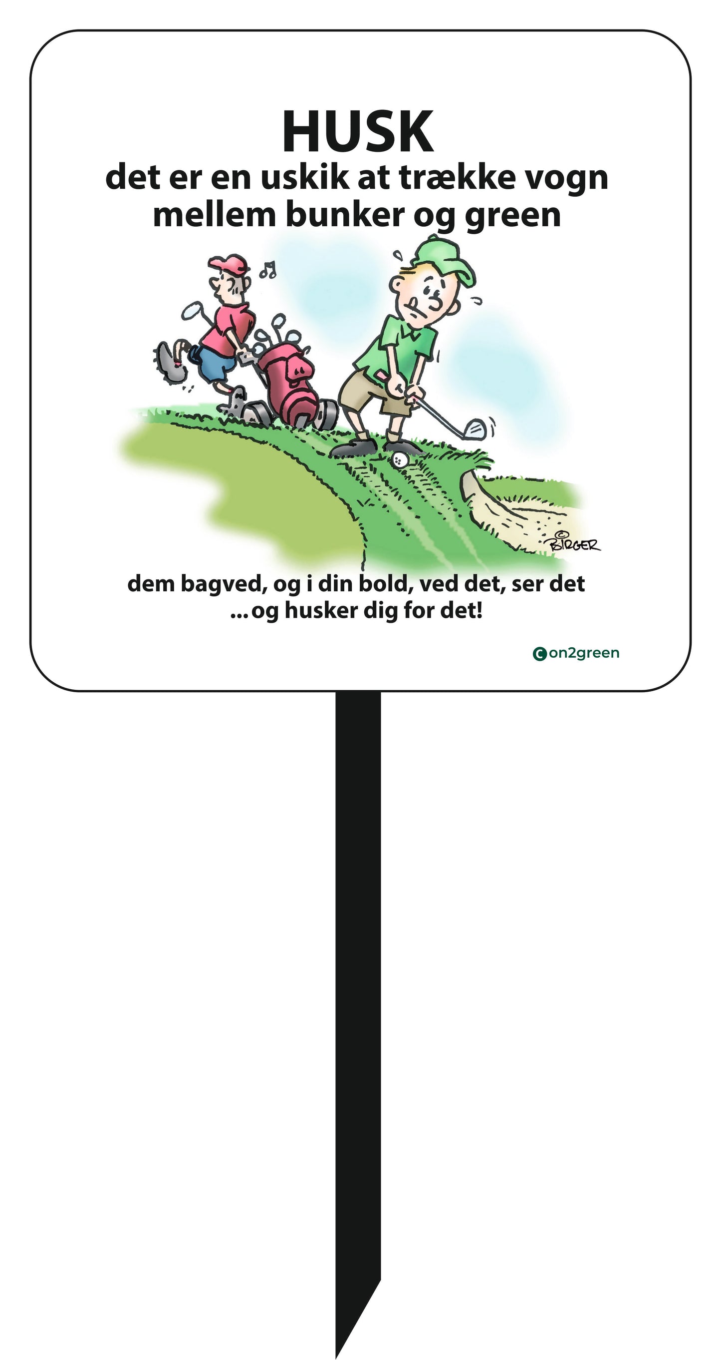 Golf sign: Remember it is a bad habit